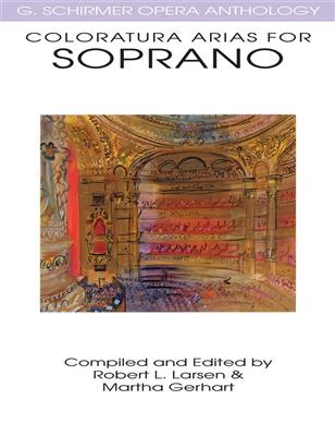 Coloratura Arias for Soprano: Vocal Solo