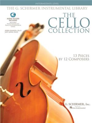 The Cello Collection - Intermediate Level: Cello And Accomp.
