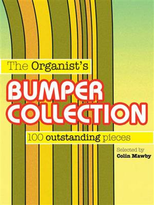 The Organist's Bumper Collection: Organ