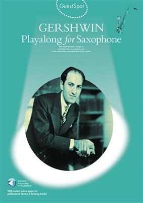Guest Spot : Gershwin: Alto Saxophone
