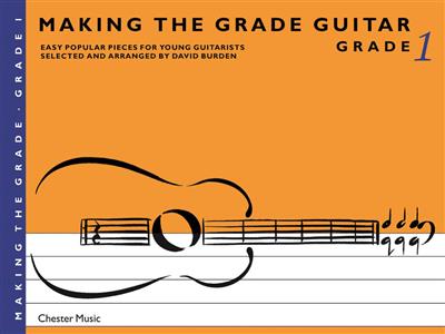Making The Grade: Grade One: (Arr. David Burden): Guitar Solo