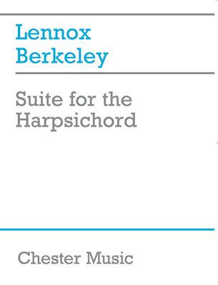 Lennox Berkeley: Suite For The Harpsichord: Harpsichord