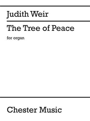 Judith Weir: The Tree Of Peace: Organ
