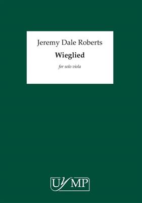 Jeremy Dale Roberts: Wieglied: Viola Solo