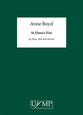 Anne Boyd: St. Elmo's Fire: Woodwind Ensemble