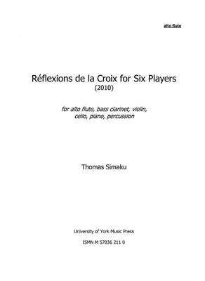 Thomas Simaku: Reflexions de la Croix for six players: Chamber Ensemble