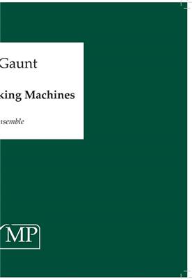 Ben Gaunt: Seven Shrinking Machines: Chamber Ensemble