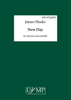 James Weeks: New Day: Chamber Ensemble