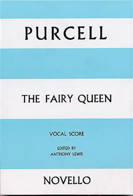 Henry Purcell: The Fairy Queen Vocal Score: Mixed Choir And Piano/Organ