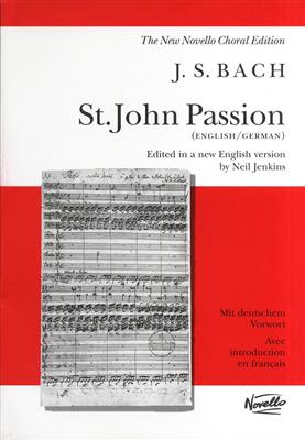 Johann Sebastian Bach: St. John Passion: Mixed Choir And Accomp.