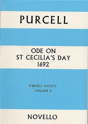 Henry Purcell: Ode On St Cecilia's Day 1692: Mixed Choir And Ensemble