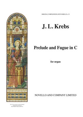 Johann Ludwig Krebs: Prelude And Fugue In C Organ: Organ