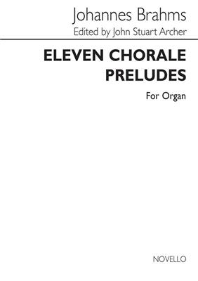Johannes Brahms: Eleven Chorale Preludes Organ: Organ