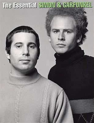 The Essential Simon And Garfunkel: Piano, Vocal And Guitar