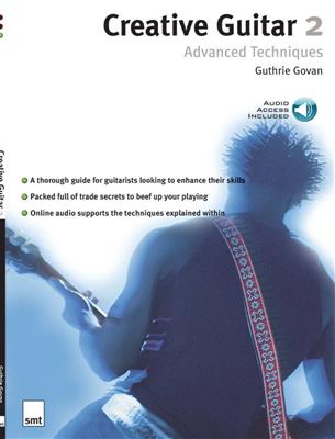 Creative Guitar 2: Advanced Techniques