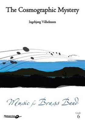 Ingebjørg Vilhelmsen: The Cosmographic Mystery: Concert Band