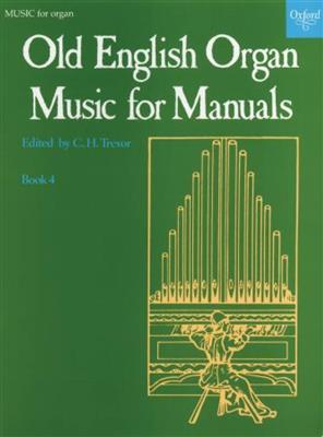 Trevor: Old English Organ Music 4: Organ