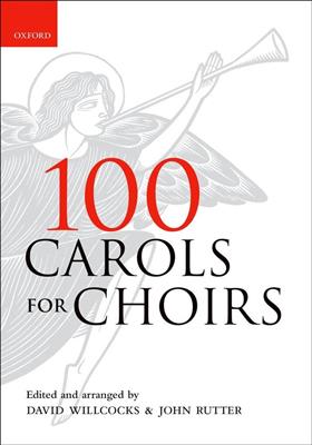 100 Carols For Choirs - Spiralbound: (Arr. David Willcocks): Mixed Choir And Piano/Organ