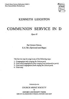 Kenneth Leighton: Communion Service in D Op. 45: Mixed Choir And Accomp.