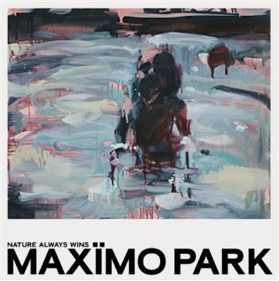 Maximo Park Nature Always Wins Vinyl