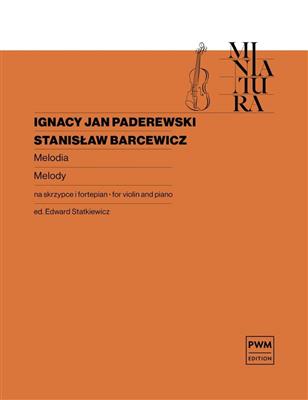 Ignacy Jan Paderewski: Melody - Op. 16: Violin And Accomp.