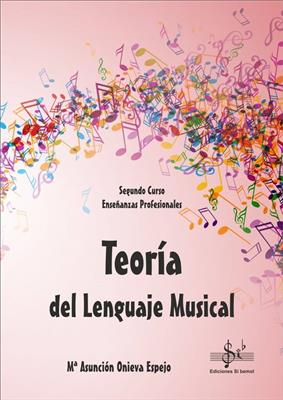 Teoría Del Lenguaje Musical Segundo Curso Eepp