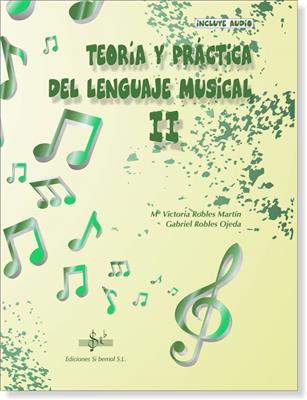 Teoría Y Práctica Del Lenguaje Musical 2