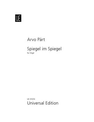 Arvo Pärt: Spiegel Im Spiegel: Organ
