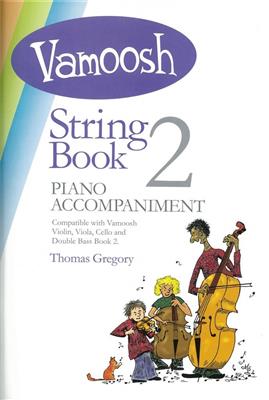 Vamoosh String Book 2 Piano Accompaniment