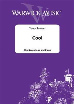 Terry Trower: Cool: Alto Saxophone And Accomp.