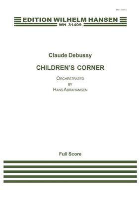 Claude Debussy: Children's Corner: (Arr. Hans Abrahamsen): Orchestra