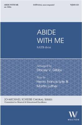 Abide with Me: (Arr. Stacey V. Gibbs): Mixed Choir And Accomp.