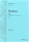 Johannes Brahms: Nänie Op. 82: Mixed Choir And Ensemble