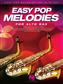 Easy Pop Melodies: Alto Saxophone