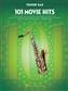 101 Movie Hits: Tenor Saxophone