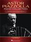 Astor Piazzolla: Astor Piazzolla Piano Collection: Piano Solo