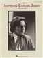 The Definitive Antonio Carlos Jobim Collection: Piano, Vocal And Guitar