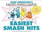 John Thompson's Easiest Smash Hits