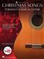 Christmas Songs for Solo Classical Guitar: Guitar Solo