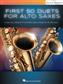 First 50 Duets for Two Alto Saxophones: Saxophone Duet