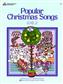James Bastien: Popular Christmas Songs 2: Piano Solo