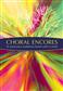 Choral Encores: Mixed Choir And Accomp.