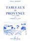 Paule Maurice: Tableaux de Provence: Alto Saxophone And Accomp.