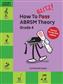 How To Blitz! ABRSM Theory Grade 4 (2018 Revised)