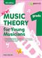 Music Theory for Young Musicians Grade 1 (4th Ed.)