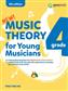 Music Theory for Young Musicians Grade 4 (4th Ed.)