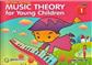 Music Theory For Young Children - Book 1 (2nd Ed.)